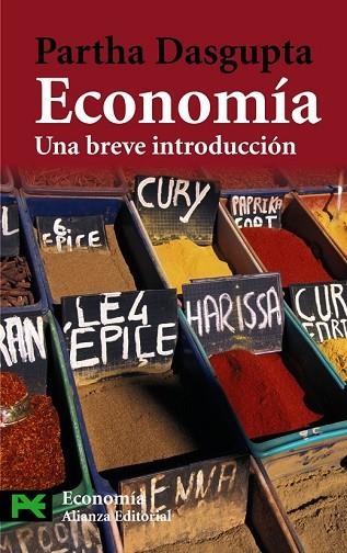 ECONOMÍA UNA BREVE INTRODUCCION | 9788420663418 | DASGUPTA, PARTHA | Llibreria Drac - Llibreria d'Olot | Comprar llibres en català i castellà online