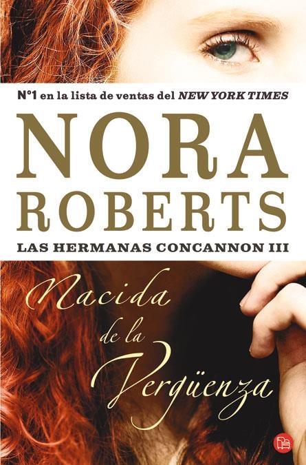NACIDA DE LA VERGUENZA | 9788466306980 | ROBERTS, NORA | Llibreria Drac - Llibreria d'Olot | Comprar llibres en català i castellà online