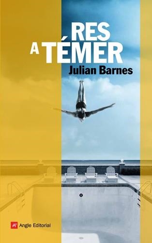 RES A TEMER | 9788492758760 | BARNES, JULIAN | Llibreria Drac - Llibreria d'Olot | Comprar llibres en català i castellà online