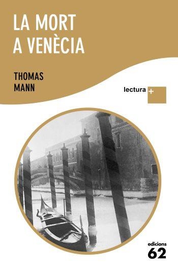 MORT A VENECIA, LA | 9788429765366 | MANN, THOMAS | Llibreria Drac - Librería de Olot | Comprar libros en catalán y castellano online