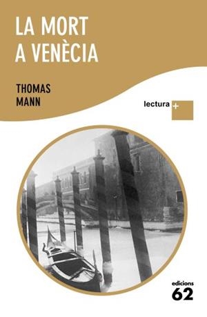 MORT A VENECIA, LA | 9788429765366 | MANN, THOMAS | Llibreria Drac - Librería de Olot | Comprar libros en catalán y castellano online