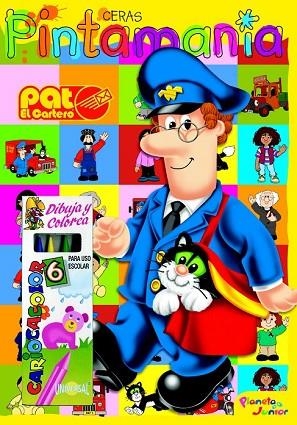 PAT EL CARTERO. PINTAMANIA CERAS | 9788408090427 | PAT EL CARTERO | Llibreria Drac - Llibreria d'Olot | Comprar llibres en català i castellà online
