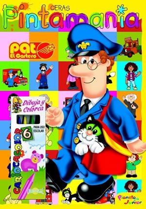 PAT EL CARTERO. PINTAMANIA CERAS | 9788408090427 | PAT EL CARTERO | Llibreria Drac - Llibreria d'Olot | Comprar llibres en català i castellà online