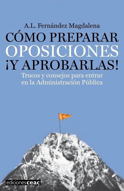 COMO PREPARAR OPOSICIONES Y APROBARLAS! | 9788432920462 | MAGDALENA, A.L. FERNANDEZ | Llibreria Drac - Librería de Olot | Comprar libros en catalán y castellano online