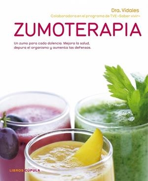 ZUMOTERAPIA | 9788448067700 | VIDALES, DRA. | Llibreria Drac - Llibreria d'Olot | Comprar llibres en català i castellà online