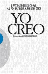 YO CREO | 9788499200217 | RATZINGER, J.; Y OTROS | Llibreria Drac - Llibreria d'Olot | Comprar llibres en català i castellà online