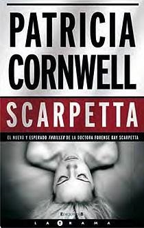 SCARPETTA | 9788466642866 | CORNWELL, PATRICIA | Llibreria Drac - Llibreria d'Olot | Comprar llibres en català i castellà online