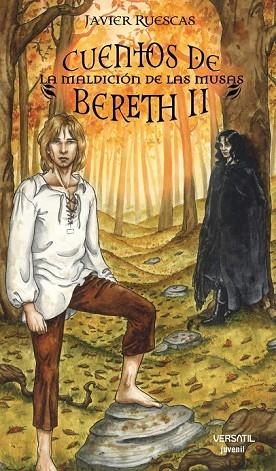 CUENTOS DE BERETH VOL. 2, LA MALDICION DE LAS MUSAS | 9788492929047 | RUESCAS, JAVIER | Llibreria Drac - Librería de Olot | Comprar libros en catalán y castellano online