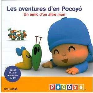 AMIC D'UN ALTRE MON, UN. LES AVENTURES D'EN POCOYO | 9788492790517 | AA.VV. | Llibreria Drac - Librería de Olot | Comprar libros en catalán y castellano online