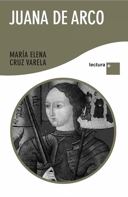 JUANA DE ARCO EL CORAZON DEL VERDUGO | 9788427036079 | CRUZ, MARIA ELENA | Llibreria Drac - Librería de Olot | Comprar libros en catalán y castellano online