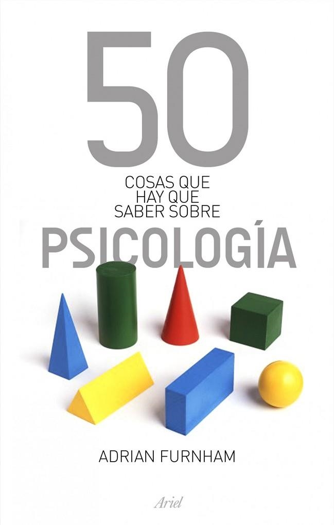 50 COSAS QUE HAY QUE SABER SOBRE PSICOLOGIA | 9788434469075 | FURNHAM, ADRIAN | Llibreria Drac - Librería de Olot | Comprar libros en catalán y castellano online