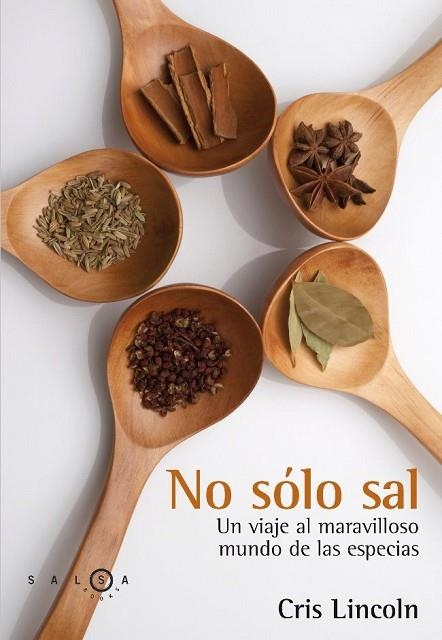 NO SOLO SAL | 9788496599543 | LINCOLN, CRIS | Llibreria Drac - Librería de Olot | Comprar libros en catalán y castellano online