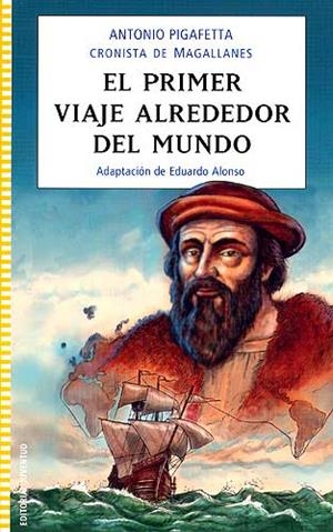 PRIMER VIAJE ALREDEDOR DEL MUNDO, EL | 9788426137760 | PIGAFETTA, ANTONIO | Llibreria Drac - Librería de Olot | Comprar libros en catalán y castellano online