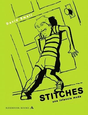 STITCHES, UNA INFANCIA MUDA | 9788439722267 | SMALL, DAVID | Llibreria Drac - Llibreria d'Olot | Comprar llibres en català i castellà online