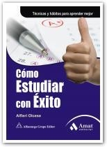 COMO ESTUDIAR CON EXITO | 9788497353540 | OLCESE, ALFIERI | Llibreria Drac - Llibreria d'Olot | Comprar llibres en català i castellà online