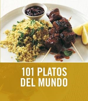 101 PLATOS DEL MUNDO | 9788425344053 | RATCLIFFE, JANINE | Llibreria Drac - Librería de Olot | Comprar libros en catalán y castellano online