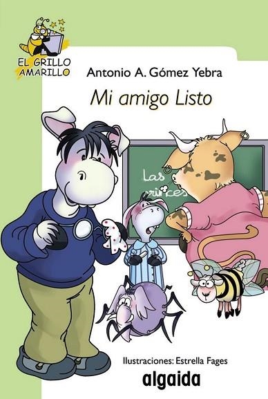 MI AMIGO LISTO | 9788498773521 | GOMEZ, ANTONIO A. | Llibreria Drac - Librería de Olot | Comprar libros en catalán y castellano online