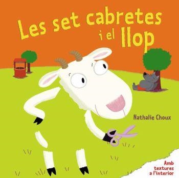 SET CABRETES I EL LLOP, LES | 9788492790913 | CHOUX, NATHALIE | Llibreria Drac - Librería de Olot | Comprar libros en catalán y castellano online