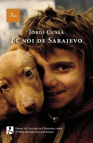 NOI DE SARAJEVO, EL | 9788482566092 | CUSSA, JORDI | Llibreria Drac - Llibreria d'Olot | Comprar llibres en català i castellà online