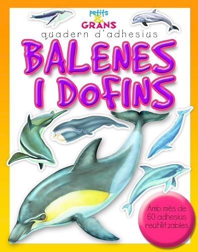 BALENES I DOFINS | 9788498255256 | VV.AA. | Llibreria Drac - Llibreria d'Olot | Comprar llibres en català i castellà online