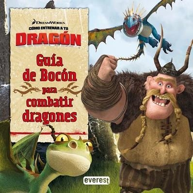 GUIA DE BOCON PARA COMBATIR DRAGONES (COMO ENTRENAR A TU DRA | 9788444165004 | VV.AA. | Llibreria Drac - Llibreria d'Olot | Comprar llibres en català i castellà online