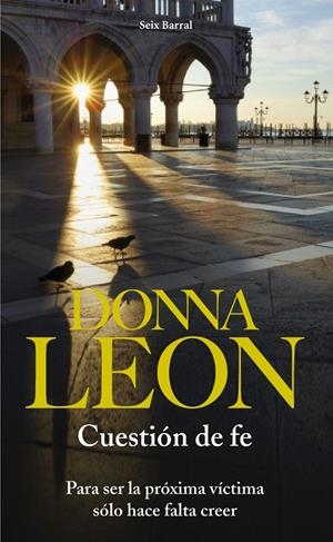 CUESTION DE FE | 9788432228605 | LEON, DONNA | Llibreria Drac - Librería de Olot | Comprar libros en catalán y castellano online