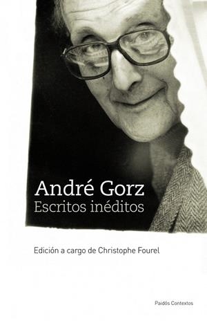 ANDRE GORZ. ESCRITOS INEDITOS | 9788449323591 | FOUREL, CHRISTOPHE (ED.) | Llibreria Drac - Llibreria d'Olot | Comprar llibres en català i castellà online