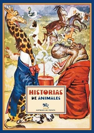 HISTORIAS DE ANIMALES | 9788496956551 | AA.VV. | Llibreria Drac - Librería de Olot | Comprar libros en catalán y castellano online