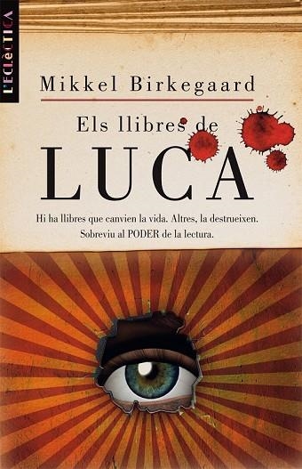 LLIBRES DE LUCA, ELS | 9788498244243 | BIRKEGAARD, MIKKEL | Llibreria Drac - Librería de Olot | Comprar libros en catalán y castellano online