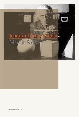 JOAQUIN TORRES GARCIA | 9788434312326 | ROWELL, MARGIT | Llibreria Drac - Librería de Olot | Comprar libros en catalán y castellano online