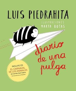 DIARIO DE UNA PULGA | 9788467032604 | PIEDRAHITA, LUIS | Llibreria Drac - Librería de Olot | Comprar libros en catalán y castellano online