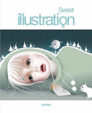 SWEET ILLUSTRATION | 9788486426743 | A.A.V.V. | Llibreria Drac - Librería de Olot | Comprar libros en catalán y castellano online