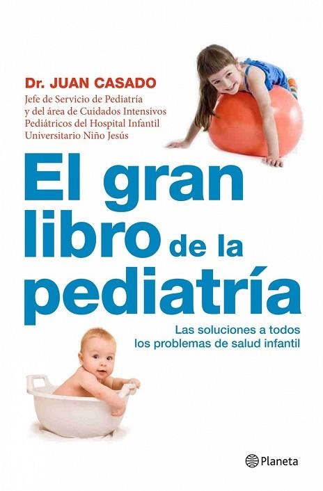 GRAN LIBRO DE LA PEDIATRIA, EL | 9788408090496 | CASADO, JUAN | Llibreria Drac - Llibreria d'Olot | Comprar llibres en català i castellà online