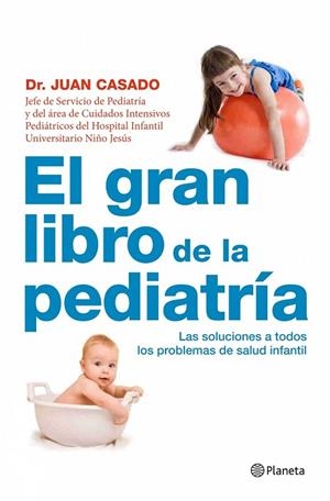 GRAN LIBRO DE LA PEDIATRIA, EL | 9788408090496 | CASADO, JUAN | Llibreria Drac - Llibreria d'Olot | Comprar llibres en català i castellà online