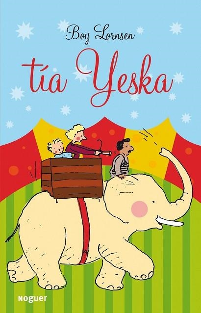 TIA YESKA | 9788427901001 | LORNSEN, BOY | Llibreria Drac - Librería de Olot | Comprar libros en catalán y castellano online