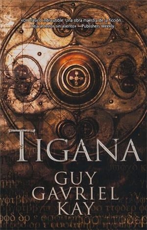 TIGANA | 9788498005400 | GAVRIEL, GUY | Llibreria Drac - Llibreria d'Olot | Comprar llibres en català i castellà online