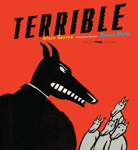 TERRIBLE | 9788496509771 | SERRES, ALAIN | Llibreria Drac - Librería de Olot | Comprar libros en catalán y castellano online