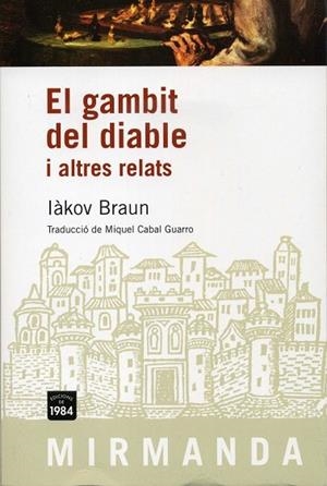 GAMBIT DEL DIABLE I ALTRES RELATS, EL | 9788492440436 | BRAUN, IAKOV | Llibreria Drac - Llibreria d'Olot | Comprar llibres en català i castellà online