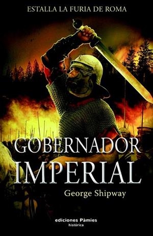GOBERNADOR IMPERIAL | 9788496952553 | SHIPWAY, GEORGE | Llibreria Drac - Librería de Olot | Comprar libros en catalán y castellano online