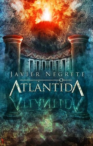 ATLANTIDA | 9788467031607 | NEGRETE, JAVIER | Llibreria Drac - Librería de Olot | Comprar libros en catalán y castellano online