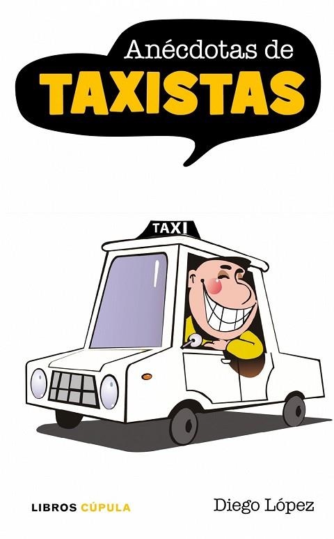 ANECDOTAS DE TAXISTAS | 9788448067793 | PEREZ, DIEGO | Llibreria Drac - Llibreria d'Olot | Comprar llibres en català i castellà online