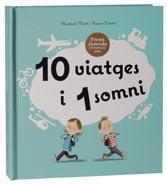 10 VIATGES I 1 SOMNI | 9788498254907 | MARTI, MARITXELL | Llibreria Drac - Llibreria d'Olot | Comprar llibres en català i castellà online