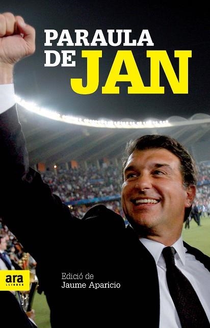 PARAULA DE JAN | 9788492907601 | APARICIO, JAUME (ED.) | Llibreria Drac - Librería de Olot | Comprar libros en catalán y castellano online