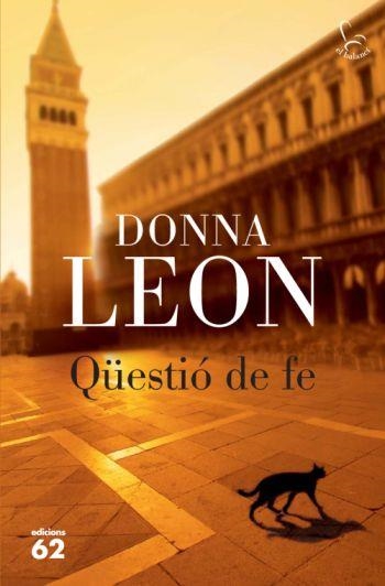 QUESTIO DE FE | 9788429763652 | LEON, DONNA | Llibreria Drac - Librería de Olot | Comprar libros en catalán y castellano online