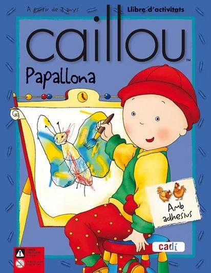 PAPALLONA LLIBRE D'ACTIVITATS CAILLOU | 9788447460373 | VV.AA. | Llibreria Drac - Librería de Olot | Comprar libros en catalán y castellano online