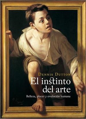 INSTINTO DEL ARTE, EL | 9788449323577 | DUTTON, DENIS | Llibreria Drac - Librería de Olot | Comprar libros en catalán y castellano online