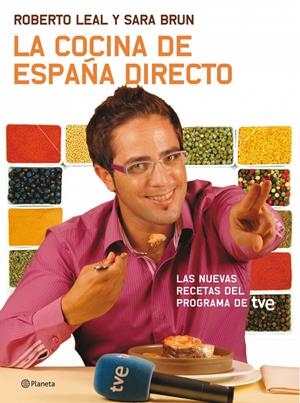 COCINA DE ESPAÑA DIRECTO, LA | 9788408091677 | LEAL, ROBERTO; SARA BRUN | Llibreria Drac - Librería de Olot | Comprar libros en catalán y castellano online