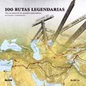 100 RUTAS LEGENDARIAS | 9788498014372 | LYE, KEITH | Llibreria Drac - Llibreria d'Olot | Comprar llibres en català i castellà online