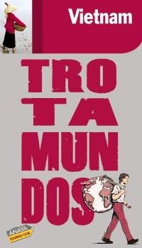VIETNAM 2010 (TROTAMUNDOS) | 9788475255637 | AA.VV. | Llibreria Drac - Llibreria d'Olot | Comprar llibres en català i castellà online