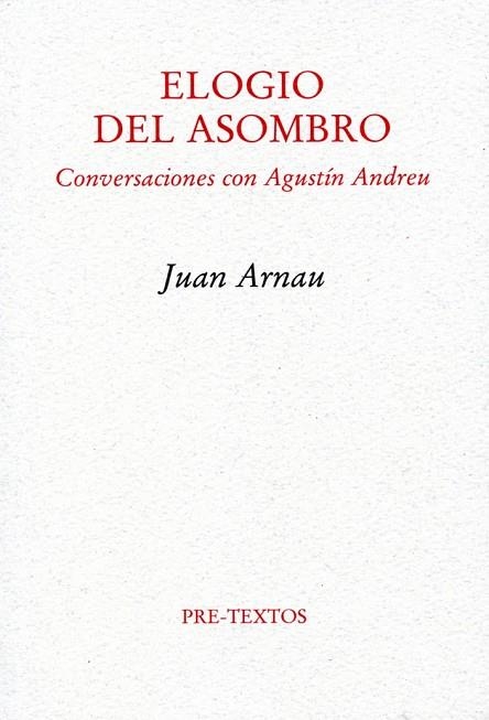 ELOGIO DEL ASOMBRO | 9788492913183 | ARNAU, JUAN | Llibreria Drac - Librería de Olot | Comprar libros en catalán y castellano online